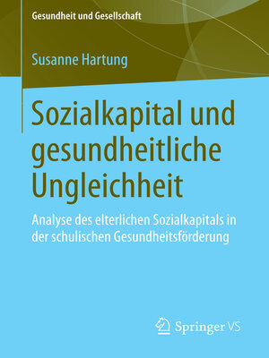 cover image of Sozialkapital und gesundheitliche Ungleichheit